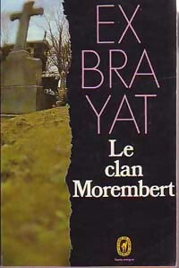 Le clan Morembert - Charles Exbrayat - Livre