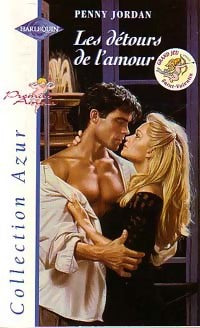Les détours de l'amour - Penny Jordan - Livre