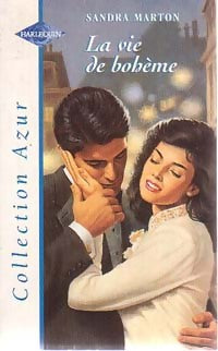 La vie de Bohème - Sandra Marton - Livre