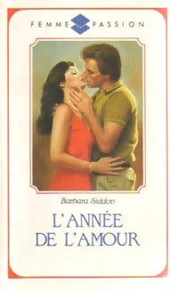 L'année de l'amour - Barbara Siddon - Livre