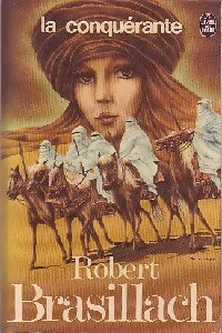 La conquérante - Robert Brasillach - Livre