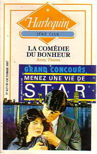 La comédie du bonheur - Avery Thorne - Livre