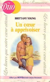 Un coeur à apprivoiser - Brittany Young - Livre