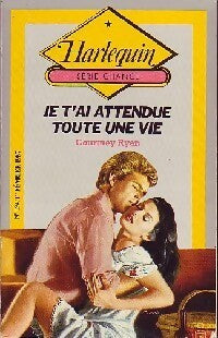 Je t'ai attendue toute une vie - Courtney Ryan - Livre