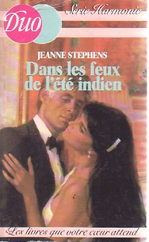 Dans les feux de l'été indien - Jeanne Stephens - Livre