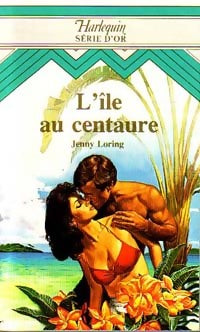 L'île au centaure - Jenny Loring - Livre