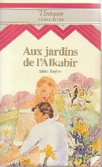 Aux jardins de l'Alkabir - Abra Taylor - Livre