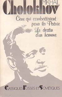 Ceux qui combattaient pour la Patrie - Mikhaïl Cholokhov - Livre