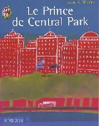 Le prince de Central Park - Evan H. Rhodes - Livre