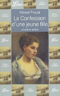 La confession d'une jeune fille et autres textes - Marcel Proust - Livre