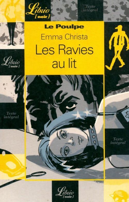 Les ravies au lit - Emma Christa - Livre