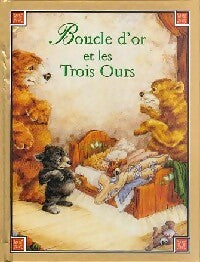 Boucle d'or et les trois ours - Tony Ross - Livre