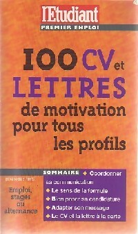 100 CV et lettres de motivation pour tous les profils - Jacqueline Legeay - Livre
