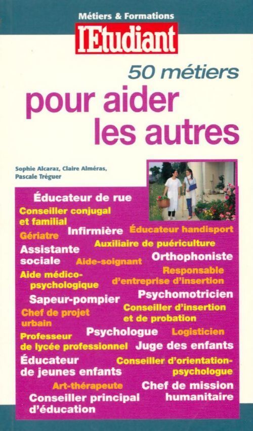 50 métiers pour aider les autres - Claire Alméras - Livre