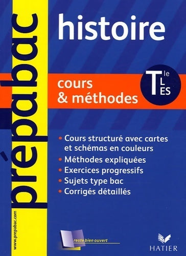 Histoire, Terminale L, ES, S : Les bases - Elisabeth Brisson - Livre