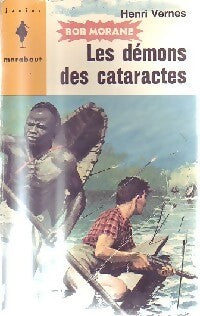 Les démons des cataractes - Henri Vernes - Livre