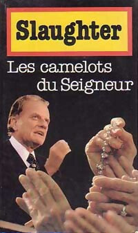 Les camelots du seigneur - Frank Gill Slaughter - Livre