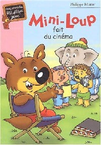Mini-Loup fait du cinéma - Philippe Matter - Livre
