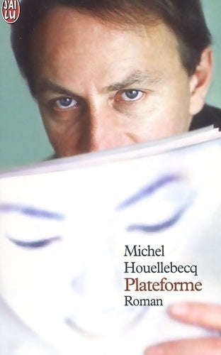 Plateforme - Michel Houellebecq - Livre