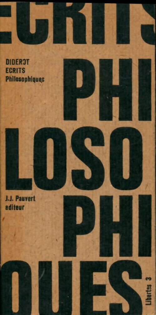 Ecrits philosophiques - Denis Diderot - Livre