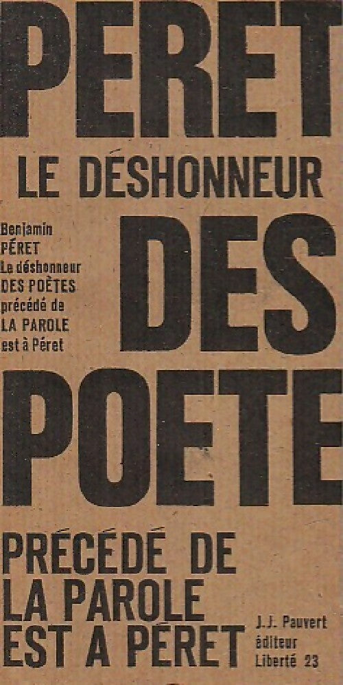 Le déshonneur des poètes - Benjamin Péret - Livre