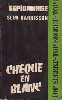 Chèque en blanc - Slim Harrisson - Livre
