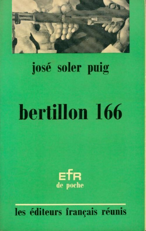 Bertillon 166 - José Soler Puig - Livre