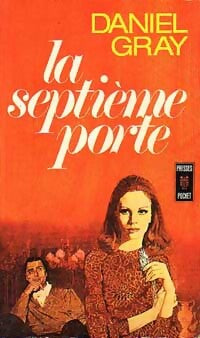 La septième porte - Daniel Gray - Livre
