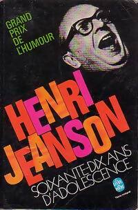 Soixante-dix ans d'adolescence - Henri Jeanson - Livre