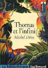 Thomas et l'infini - Michel Déon - Livre