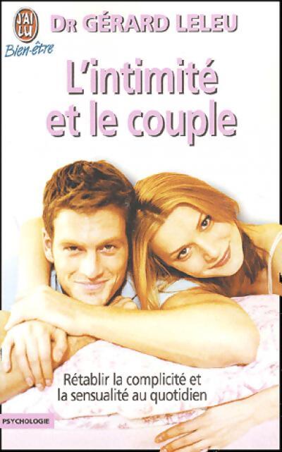 L'intimité et le couple - Gérard Leleu - Livre