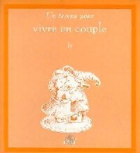 Un temps pour vivre en couple - Kass Perry Dotterweich - Livre