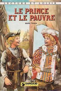 Le prince et le pauvre - Mark Twain - Livre
