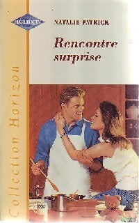 Rencontre surprise - Natalie Patrick - Livre