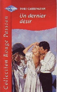 Un dernier désir - Tori Carrington - Livre