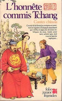 L'honnête commis Tchang (Contes chinois) - Inconnu - Livre