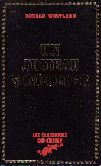 Un jumeau singulier - Donald E. Westlake - Livre