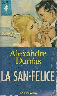 La San Felice - Alexandre Dumas - Livre