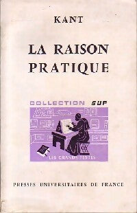 La raison pratique - Emmanuel Kant - Livre