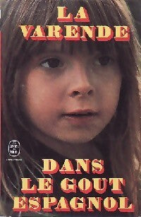 Dans le goût espagnol - Jean De la Varende - Livre