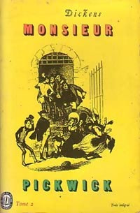 Monsieur Pickwick Tome II - Charles Dickens - Livre