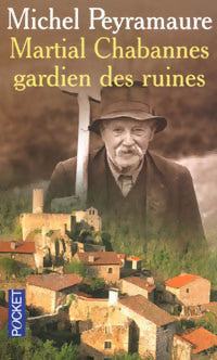 Martial Chabannes - Michel Peyramaure - Livre