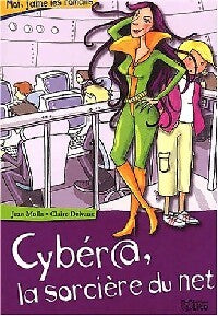 Cybér@, la sorcière du net - Jean Molla - Livre