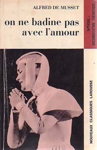 On ne badine pas avec l'amour - Alfred De Musset - Livre