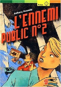 L'ennemi public n°2 - Anthony Horowitz - Livre