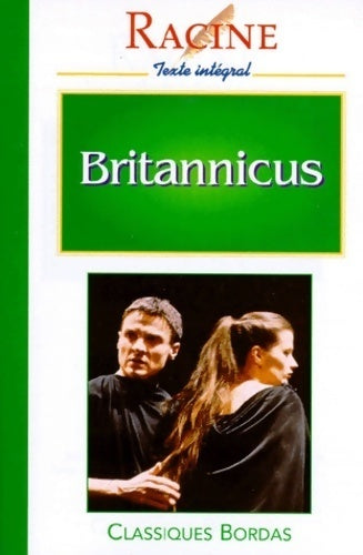 Britannicus - Jean Racine, Racine - Livre
