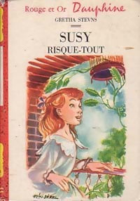 Susy risque-tout - Gretha Stevns - Livre