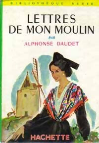 Lettres de mon moulin - Alphonse Daudet - Livre