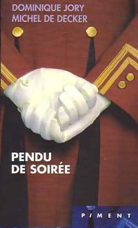 Pendu de soirée - Dominique Jory, Michel De Decker - Livre