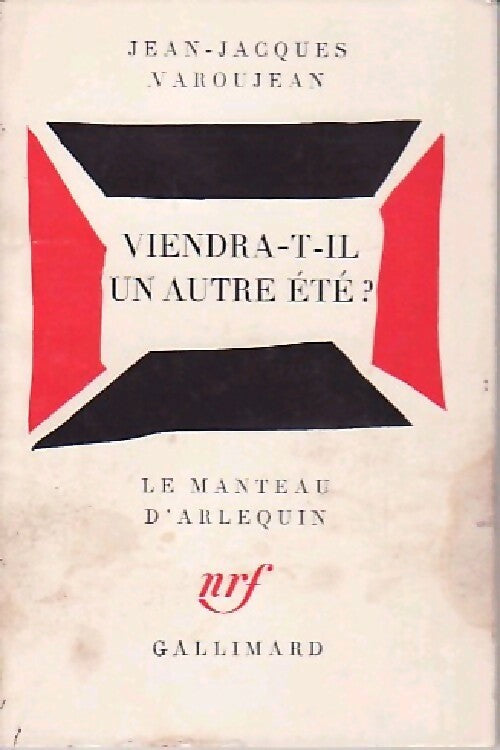 Viendra-t-il un autre été ? - Jean-Jacques Varoujean - Livre